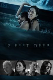 ดูหนังออนไลน์ฟรี 12 Feet Deep (2017) 12 ฟุตดิ่งลึกสระนรก หนังมาสเตอร์ หนังเต็มเรื่อง ดูหนังฟรีออนไลน์ ดูหนังออนไลน์ หนังออนไลน์ ดูหนังใหม่ หนังพากย์ไทย หนังซับไทย ดูฟรีHD