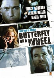 ดูหนังออนไลน์ฟรี Butterfly on a Wheel (2007) เค้นแค้นแผนไถ่กระชากนรก หนังมาสเตอร์ หนังเต็มเรื่อง ดูหนังฟรีออนไลน์ ดูหนังออนไลน์ หนังออนไลน์ ดูหนังใหม่ หนังพากย์ไทย หนังซับไทย ดูฟรีHD