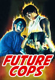 ดูหนังออนไลน์ฟรี Future Cops (1993) บัลล็อก ผู้ชายทะลุเวลา หนังมาสเตอร์ หนังเต็มเรื่อง ดูหนังฟรีออนไลน์ ดูหนังออนไลน์ หนังออนไลน์ ดูหนังใหม่ หนังพากย์ไทย หนังซับไทย ดูฟรีHD