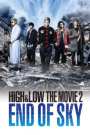 ดูหนังออนไลน์ฟรี High & Low The Movie 2 – End of Sky (2017) หนังมาสเตอร์ หนังเต็มเรื่อง ดูหนังฟรีออนไลน์ ดูหนังออนไลน์ หนังออนไลน์ ดูหนังใหม่ หนังพากย์ไทย หนังซับไทย ดูฟรีHD