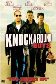 ดูหนังออนไลน์ฟรี Knockaround Guys (2001) ทุบมาเฟียให้ดุ หนังมาสเตอร์ หนังเต็มเรื่อง ดูหนังฟรีออนไลน์ ดูหนังออนไลน์ หนังออนไลน์ ดูหนังใหม่ หนังพากย์ไทย หนังซับไทย ดูฟรีHD