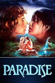 ดูหนังออนไลน์ฟรี Paradise (1982) วิมานรัก หนังมาสเตอร์ หนังเต็มเรื่อง ดูหนังฟรีออนไลน์ ดูหนังออนไลน์ หนังออนไลน์ ดูหนังใหม่ หนังพากย์ไทย หนังซับไทย ดูฟรีHD