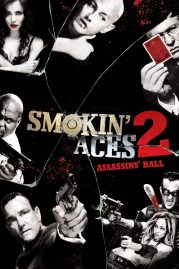 ดูหนังออนไลน์ฟรี Smokin Aces 2 Assassins Ball (2010) ดวลเดือด ล้างเลือดมาเฟีย 2 หนังมาสเตอร์ หนังเต็มเรื่อง ดูหนังฟรีออนไลน์ ดูหนังออนไลน์ หนังออนไลน์ ดูหนังใหม่ หนังพากย์ไทย หนังซับไทย ดูฟรีHD