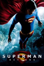 ดูหนังออนไลน์ฟรี Superman Returns (2006) ซูเปอร์แมน รีเทิร์น หนังมาสเตอร์ หนังเต็มเรื่อง ดูหนังฟรีออนไลน์ ดูหนังออนไลน์ หนังออนไลน์ ดูหนังใหม่ หนังพากย์ไทย หนังซับไทย ดูฟรีHD
