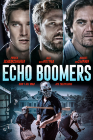 ดูหนังออนไลน์ฟรี Echo Boomers (2020) ทีมปล้นคนเจนวาย หนังมาสเตอร์ หนังเต็มเรื่อง ดูหนังฟรีออนไลน์ ดูหนังออนไลน์ หนังออนไลน์ ดูหนังใหม่ หนังพากย์ไทย หนังซับไทย ดูฟรีHD