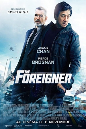 ดูหนังออนไลน์ฟรี The Foreigner (2017) 2 โคตรพยัคย์ผู้ยิ่งใหญ่