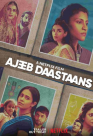 ดูหนังออนไลน์ฟรี Ajeeb Daastaans (2021) ส่วนเกิน