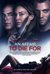 ดูหนังออนไลน์ฟรี An Affair to Die For (2019) หนังมาสเตอร์ หนังเต็มเรื่อง ดูหนังฟรีออนไลน์ ดูหนังออนไลน์ หนังออนไลน์ ดูหนังใหม่ หนังพากย์ไทย หนังซับไทย ดูฟรีHD