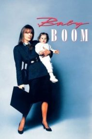 ดูหนังออนไลน์ฟรี Baby Boom (1987) อุ้มไว้สบายติ๋ม หนังมาสเตอร์ หนังเต็มเรื่อง ดูหนังฟรีออนไลน์ ดูหนังออนไลน์ หนังออนไลน์ ดูหนังใหม่ หนังพากย์ไทย หนังซับไทย ดูฟรีHD