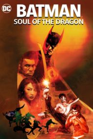 ดูหนังออนไลน์ฟรี Batman Soul of the Dragon (2021) แบทแมน วิญญาณแห่งมังกร หนังมาสเตอร์ หนังเต็มเรื่อง ดูหนังฟรีออนไลน์ ดูหนังออนไลน์ หนังออนไลน์ ดูหนังใหม่ หนังพากย์ไทย หนังซับไทย ดูฟรีHD