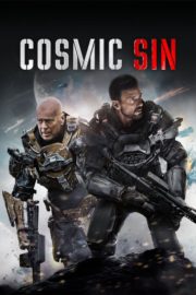 ดูหนังออนไลน์ฟรี Cosmic Sin (2021) คนอึดลุยเอเลี่ยน หนังมาสเตอร์ หนังเต็มเรื่อง ดูหนังฟรีออนไลน์ ดูหนังออนไลน์ หนังออนไลน์ ดูหนังใหม่ หนังพากย์ไทย หนังซับไทย ดูฟรีHD