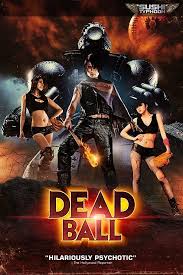 ดูหนังออนไลน์ฟรี Deadball (2011) หนังมาสเตอร์ หนังเต็มเรื่อง ดูหนังฟรีออนไลน์ ดูหนังออนไลน์ หนังออนไลน์ ดูหนังใหม่ หนังพากย์ไทย หนังซับไทย ดูฟรีHD