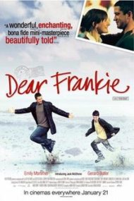 ดูหนังออนไลน์ฟรี Dear Frankie (2004) หนังมาสเตอร์ หนังเต็มเรื่อง ดูหนังฟรีออนไลน์ ดูหนังออนไลน์ หนังออนไลน์ ดูหนังใหม่ หนังพากย์ไทย หนังซับไทย ดูฟรีHD