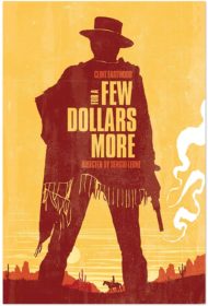 ดูหนังออนไลน์ฟรี For A Few Dollars More (1965) นักล่าเพชรตัดเพชร