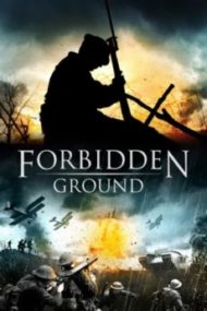 ดูหนังออนไลน์ฟรี Forbidden Ground (2013) สมรภูมิเดือด หนังมาสเตอร์ หนังเต็มเรื่อง ดูหนังฟรีออนไลน์ ดูหนังออนไลน์ หนังออนไลน์ ดูหนังใหม่ หนังพากย์ไทย หนังซับไทย ดูฟรีHD
