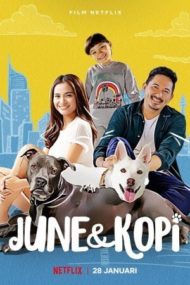 ดูหนังออนไลน์ฟรี June & Kopi (2021) จูนกับโกปี้ หนังมาสเตอร์ หนังเต็มเรื่อง ดูหนังฟรีออนไลน์ ดูหนังออนไลน์ หนังออนไลน์ ดูหนังใหม่ หนังพากย์ไทย หนังซับไทย ดูฟรีHD