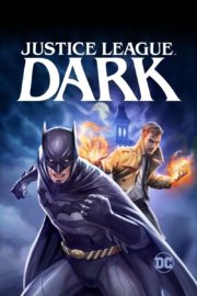 ดูหนังออนไลน์ฟรี Justice League Dark (2017) ศึกซูเปอร์ฮีโร่ จัสติซ ลีก สงครามมนต์ดำ หนังมาสเตอร์ หนังเต็มเรื่อง ดูหนังฟรีออนไลน์ ดูหนังออนไลน์ หนังออนไลน์ ดูหนังใหม่ หนังพากย์ไทย หนังซับไทย ดูฟรีHD
