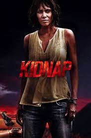 ดูหนังออนไลน์ฟรี Kidnap (2017) ล่าหยุดนรก หนังมาสเตอร์ หนังเต็มเรื่อง ดูหนังฟรีออนไลน์ ดูหนังออนไลน์ หนังออนไลน์ ดูหนังใหม่ หนังพากย์ไทย หนังซับไทย ดูฟรีHD