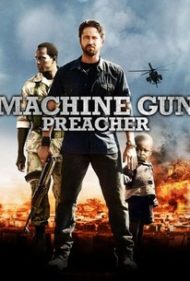 ดูหนังออนไลน์ฟรี Machine Gun Preacher (2011) นักบวชปืนกล หนังมาสเตอร์ หนังเต็มเรื่อง ดูหนังฟรีออนไลน์ ดูหนังออนไลน์ หนังออนไลน์ ดูหนังใหม่ หนังพากย์ไทย หนังซับไทย ดูฟรีHD