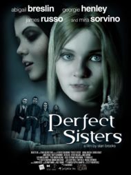 ดูหนังออนไลน์ฟรี Perfect Sisters (2014) พฤติกรรมซ่อนนรก