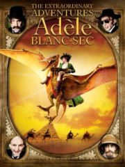 ดูหนังออนไลน์ฟรี The Extraordinary Adventures of Adele Blanc-Sec (2010) พลังอะเดล ข้ามขอบฟ้า โค่น 5 อภิมหาภัย หนังมาสเตอร์ หนังเต็มเรื่อง ดูหนังฟรีออนไลน์ ดูหนังออนไลน์ หนังออนไลน์ ดูหนังใหม่ หนังพากย์ไทย หนังซับไทย ดูฟรีHD