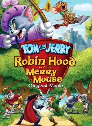 ดูหนังออนไลน์ฟรี Tom and Jerry: Robin Hood and His Merry Mouse (2012) ทอม แอนด์ เจอร์รี่ ตอน โรบินฮู้ดกับยอดหนูผู้กล้า หนังมาสเตอร์ หนังเต็มเรื่อง ดูหนังฟรีออนไลน์ ดูหนังออนไลน์ หนังออนไลน์ ดูหนังใหม่ หนังพากย์ไทย หนังซับไทย ดูฟรีHD
