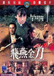ดูหนังออนไลน์ฟรี Vengeance Is A Golden Blade (1969) (Fei yan jin dao) ฤทธิ์อีแอ่นเงิน หนังมาสเตอร์ หนังเต็มเรื่อง ดูหนังฟรีออนไลน์ ดูหนังออนไลน์ หนังออนไลน์ ดูหนังใหม่ หนังพากย์ไทย หนังซับไทย ดูฟรีHD