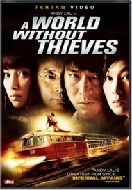 ดูหนังออนไลน์ฟรี A World Without Thieves (2004) จอมโจร หัวใจไม่ลวงรัก