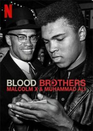 ดูหนังออนไลน์ฟรี Blood Brothers Malcolm X and Muhammad Ali (2021) พี่น้องร่วมเลือด มัลคอล์ม เอ็กซ์ และมูฮัมหมัด อาลี หนังมาสเตอร์ หนังเต็มเรื่อง ดูหนังฟรีออนไลน์ ดูหนังออนไลน์ หนังออนไลน์ ดูหนังใหม่ หนังพากย์ไทย หนังซับไทย ดูฟรีHD