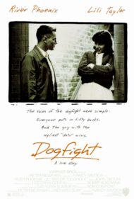 ดูหนังออนไลน์ฟรี Dogfight (1991) หนังมาสเตอร์ หนังเต็มเรื่อง ดูหนังฟรีออนไลน์ ดูหนังออนไลน์ หนังออนไลน์ ดูหนังใหม่ หนังพากย์ไทย หนังซับไทย ดูฟรีHD