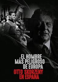 ดูหนังออนไลน์ฟรี Europes Most Dangerous Man Otto Skorzeny in Spain (2020) อ็อตโต สกอร์เซนี: บุรุษผู้อันตรายที่สุดแห่งยุโรป หนังมาสเตอร์ หนังเต็มเรื่อง ดูหนังฟรีออนไลน์ ดูหนังออนไลน์ หนังออนไลน์ ดูหนังใหม่ หนังพากย์ไทย หนังซับไทย ดูฟรีHD