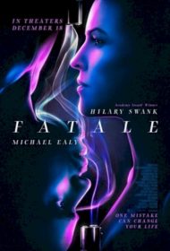 ดูหนังออนไลน์ Fatale (2020) อันตราย หนังมาสเตอร์ หนังเต็มเรื่อง ดูหนังฟรีออนไลน์ ดูหนังออนไลน์ หนังออนไลน์ ดูหนังใหม่ หนังพากย์ไทย หนังซับไทย ดูฟรีHD