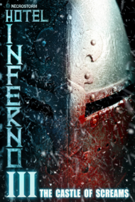 ดูหนังออนไลน์ฟรี Hotel Inferno 3 The Castle of Screams (2021) หนังมาสเตอร์ หนังเต็มเรื่อง ดูหนังฟรีออนไลน์ ดูหนังออนไลน์ หนังออนไลน์ ดูหนังใหม่ หนังพากย์ไทย หนังซับไทย ดูฟรีHD