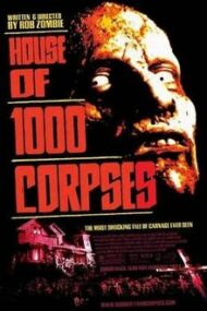 ดูหนังออนไลน์ฟรี House of 1000 Corpses (2003) อาถรรพ์วิหารผีนรก หนังมาสเตอร์ หนังเต็มเรื่อง ดูหนังฟรีออนไลน์ ดูหนังออนไลน์ หนังออนไลน์ ดูหนังใหม่ หนังพากย์ไทย หนังซับไทย ดูฟรีHD