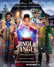 ดูหนังออนไลน์ฟรี Jingle Jangle A Christmas Journey (2020) จิงเกิ้ล แจงเกิ้ล คริสต์มาสมหัศจรรย์