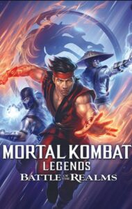 ดูหนังออนไลน์ฟรี Mortal Kombat Legends Battle of the Realms (2021) หนังมาสเตอร์ หนังเต็มเรื่อง ดูหนังฟรีออนไลน์ ดูหนังออนไลน์ หนังออนไลน์ ดูหนังใหม่ หนังพากย์ไทย หนังซับไทย ดูฟรีHD