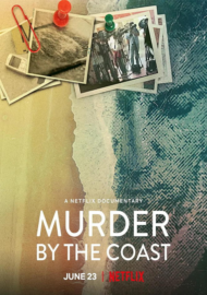 ดูหนังออนไลน์ฟรี Murder By The Coast (2021) ฆาตกรรม ณ เมืองชายฝั่ง