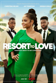 ดูหนังออนไลน์ฟรี Resort to Love (2021) รีสอร์ตรัก
