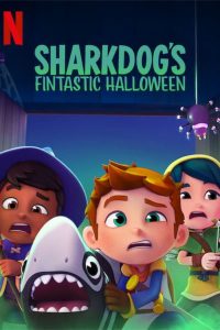 ดูหนังออนไลน์ฟรี Sharkdogs Fintastic Halloween (2021) ชาร์คด็อกกับฮาโลวีนมหัศจรรย์ หนังมาสเตอร์ หนังเต็มเรื่อง ดูหนังฟรีออนไลน์ ดูหนังออนไลน์ หนังออนไลน์ ดูหนังใหม่ หนังพากย์ไทย หนังซับไทย ดูฟรีHD