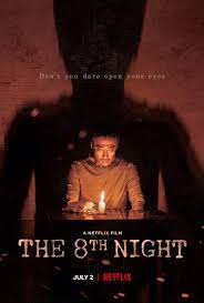 ดูหนังออนไลน์ฟรี The 8th Night (2021) คืนที่ 8 หนังมาสเตอร์ หนังเต็มเรื่อง ดูหนังฟรีออนไลน์ ดูหนังออนไลน์ หนังออนไลน์ ดูหนังใหม่ หนังพากย์ไทย หนังซับไทย ดูฟรีHD