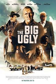 ดูหนังออนไลน์ฟรี The Big Ugly (2020)