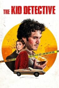 ดูหนังออนไลน์ฟรี The Kid Detective (2020) คดีฆาตกรรมกับนักสืบจิ๋ว หนังมาสเตอร์ หนังเต็มเรื่อง ดูหนังฟรีออนไลน์ ดูหนังออนไลน์ หนังออนไลน์ ดูหนังใหม่ หนังพากย์ไทย หนังซับไทย ดูฟรีHD