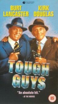 ดูหนังออนไลน์ฟรี Tough Guys (1986)