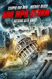 ดูหนังออนไลน์ฟรี 500 MPH Storm (2013) พายุมหากาฬถล่มโลก