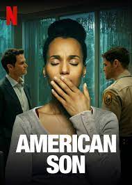 ดูหนังออนไลน์ American Son (2019) อเมริกันซัน หนังมาสเตอร์ หนังเต็มเรื่อง ดูหนังฟรีออนไลน์ ดูหนังออนไลน์ หนังออนไลน์ ดูหนังใหม่ หนังพากย์ไทย หนังซับไทย ดูฟรีHD