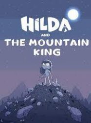 ดูหนังออนไลน์ฟรี Hilda and the Mountain King (2021) ฮิลดาและราชาขุนเขา หนังมาสเตอร์ หนังเต็มเรื่อง ดูหนังฟรีออนไลน์ ดูหนังออนไลน์ หนังออนไลน์ ดูหนังใหม่ หนังพากย์ไทย หนังซับไทย ดูฟรีHD
