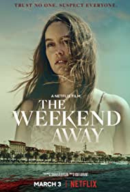 ดูหนังออนไลน์ The Weekend Away (2021) หนังมาสเตอร์ หนังเต็มเรื่อง ดูหนังฟรีออนไลน์ ดูหนังออนไลน์ หนังออนไลน์ ดูหนังใหม่ หนังพากย์ไทย หนังซับไทย ดูฟรีHD