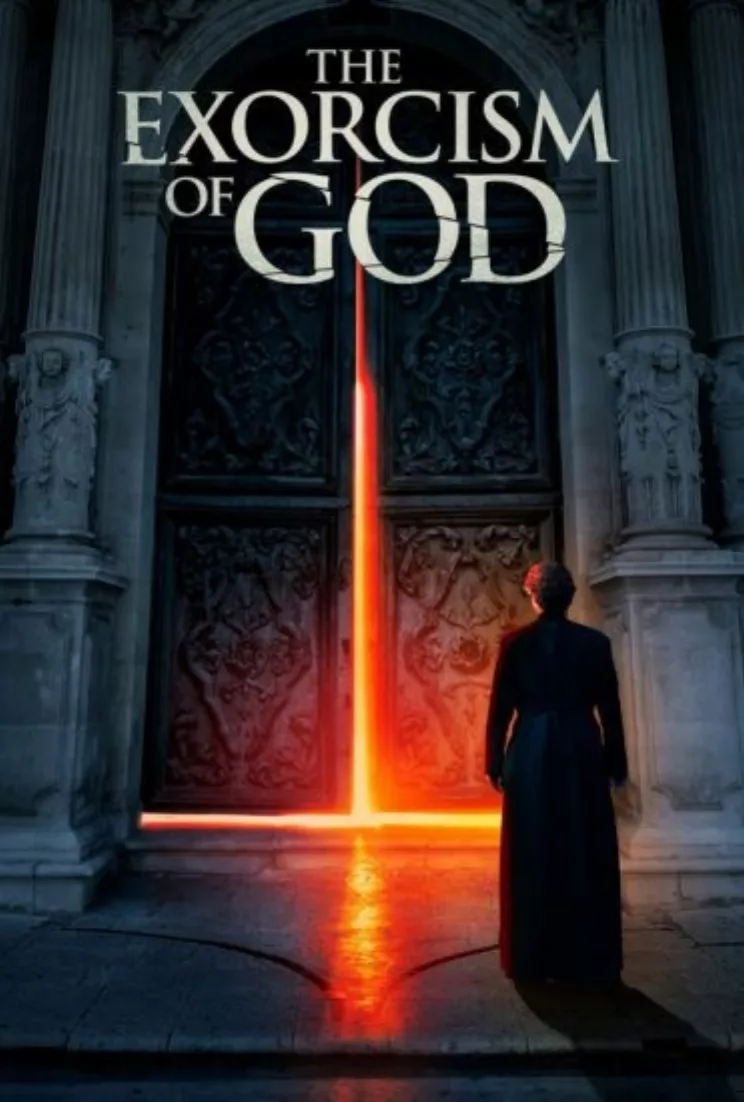 ดูหนังออนไลน์ฟรี The Exorcism of God (2022) หนังมาสเตอร์ หนังเต็มเรื่อง ดูหนังฟรีออนไลน์ ดูหนังออนไลน์ หนังออนไลน์ ดูหนังใหม่ หนังพากย์ไทย หนังซับไทย ดูฟรีHD
