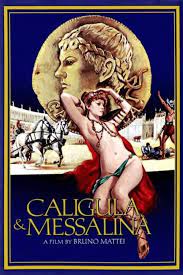 ดูหนังออนไลน์ฟรี Caligula and Messalina (1981) คาลิกูลาและเมสซาลินา