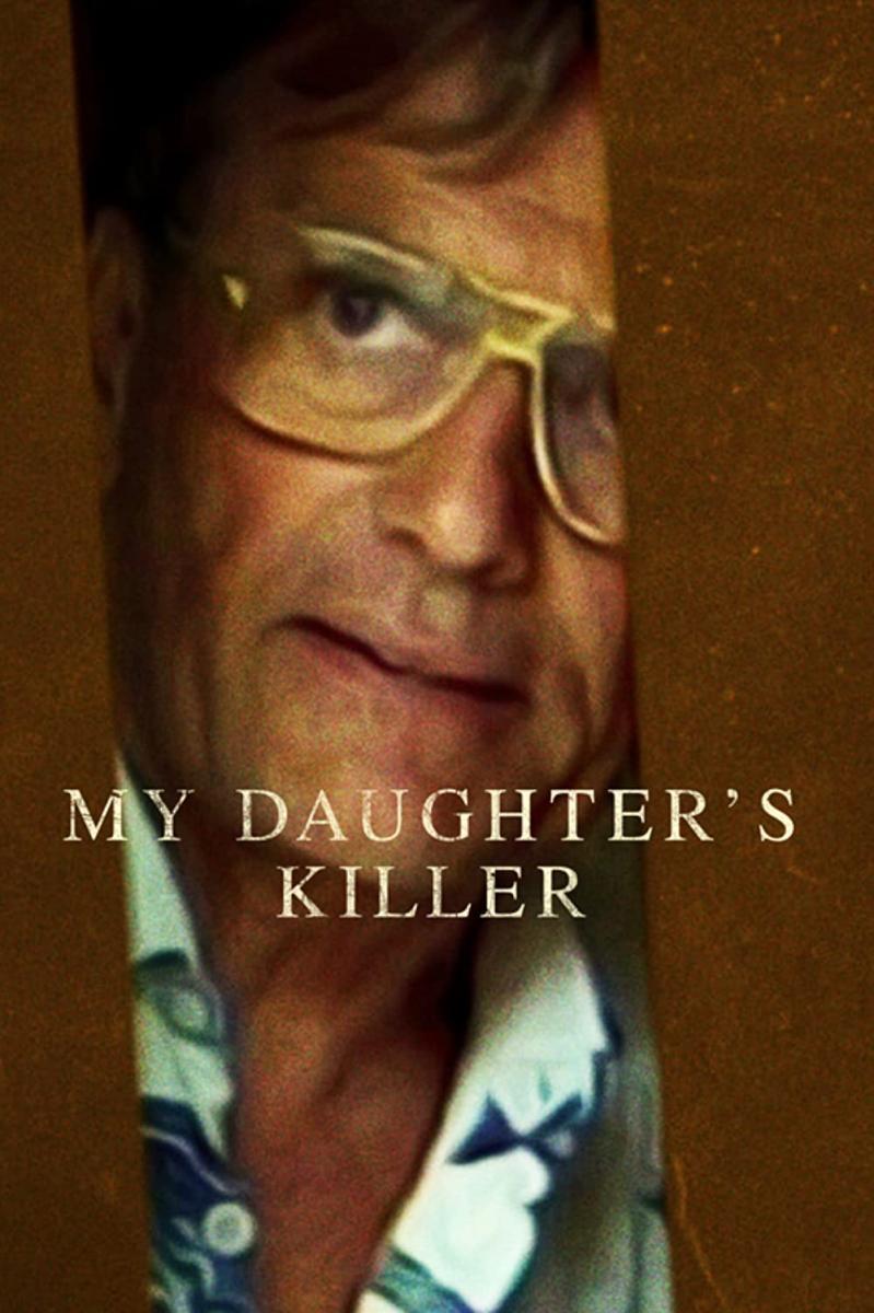 ดูหนังออนไลน์ฟรี My Daughter s Killer (2022) ชายที่ฆ่าลูกสาวผม หนังมาสเตอร์ หนังเต็มเรื่อง ดูหนังฟรีออนไลน์ ดูหนังออนไลน์ หนังออนไลน์ ดูหนังใหม่ หนังพากย์ไทย หนังซับไทย ดูฟรีHD